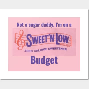 Sweet N Low Sugar Daddy Posters and Art
